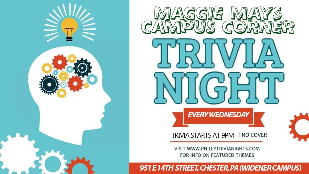 Wednesday Trivia at Maggie Mays Campus Pub (Chester - Widener - Delaware County, PA)